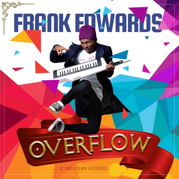 Frank Edwards - Overflow